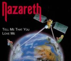 Nazareth : Tell Me What You Love Me